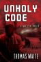 [Lana Elkins 03] • Unholy Code